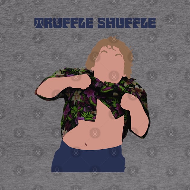 Goonies Truffle Shuffle by OutlineArt